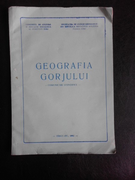 Geografia Gorjului, comunicari stiintifice