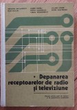 Depanarea receptoarelor de radio și televiziune - Grigore Antonescu