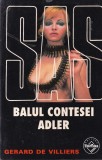 Gerard de Villiers - Balul contesei Adler
