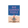 Bad Summer People