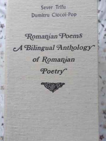 ROMANIAN POEMS A BILINGUAL ANTHOLOGY OF ROMANIAN POETRY-SEVER TRIFU, DUMITRU CIOCOI-POP-275907