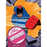 How to Draw Superheroes