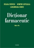 Dictionar Farmaceutic (Editia III, 2014, Polirom) farmacie medicina tratament