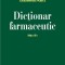Dumitru Lupuleasa - Dictionar Farmaceutic (Editia III, 2014, Polirom) farmacie medicina tratament cosmetica industria farmaceutica substante retete
