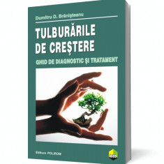 Tulburările de creştere. Ghid de diagnostic şi tratament