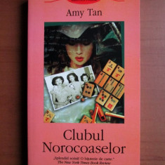 Amy Tan - Clubul Norocoaselor