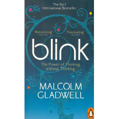Malcolm Gladwell - Blink - The Power of Thinking without Thinking - 113747 foto