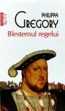 Cumpara ieftin Blestemul regelui (Top 10+) - 2019 - Philippa Gregory (Z342)
