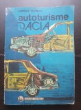 Autoturisme DACIA. Diagnosticare. &Icirc;ntreținere. Reparare - Corneliu Mondiru