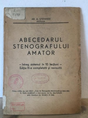 Ar, A. Stefanidi - Abecedarul Stenografului Amator foto