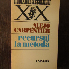 RECURSUL LA METODA - ALEJO CARPENTIER