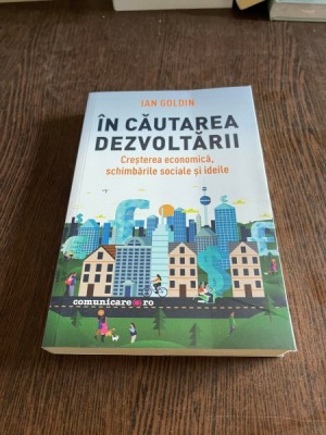 Ian Goldin In cautarea dezvoltarii foto