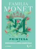 Cumpara ieftin Printesa. Familia Monet Vol. 2 - Weronika Anna Marczak, Editie canturi colorate, Litera. Roman captivant, plin de mister si suspans