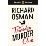 The Thursday Murder Club - Penguin Readers Level 6 - Richard Osman