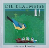 Die Blaumeise (editie in limba germana)