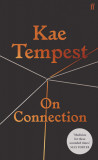 On Connection | Kae Tempest, Faber &amp; Faber