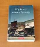 Ilf și Petrov - America fără etaje, Ilf si Petrov