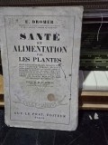 Sante et alimentation par les plantes - E. Dromer