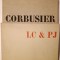 Le Corbusier et Pierre Jeanneret - Oeuvre complete de 1910 - 1929 + Oeuvre complete 1934 - 1938 (2 vol, 1937, 1939)