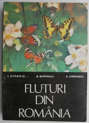 Fluturi din Romania &amp;ndash; I. Stanoiu, B. Bobarnac, S. Copacescu foto
