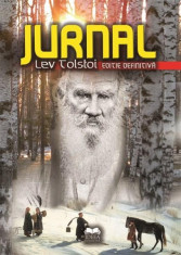 Jurnal (editie definitiva) | Lev Tolstoi foto