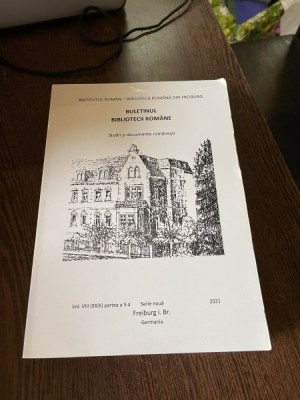 Buletinul Bibliotecii Romane. Studii si documente romanesti Vol. VIII (XXIX) partea a II-a Serie noua foto