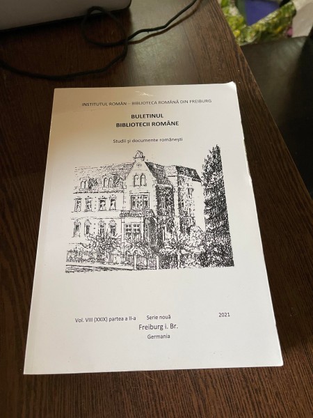Buletinul Bibliotecii Romane. Studii si documente romanesti Vol. VIII (XXIX) partea a II-a Serie noua