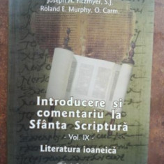 Introducere si comentariu la Sfanta Scriptura vol 9- Raymond E. Brown, Joseph A. Fitzmyer