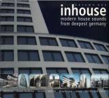 Various - Inhouse Volume One (Modern House Sounds From Deepest Germany), CD