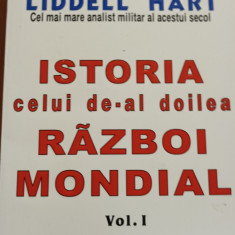 ISTORIA CELUI DE-AL DOILEA RĂZBOI MONDIAL LIDDEL HART VOLUMUL 1