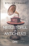 Stelian Tanase - Negustorul de antichitati, Corint