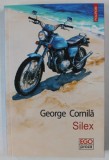 SILEX , roman de GEORGE CORNILA , 2024