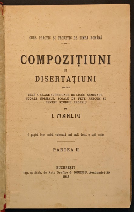 1913 Curs Limba Romana Manual Scolar COMPOZITIUNI DISERTATIUNI I. Manliu Vol. II