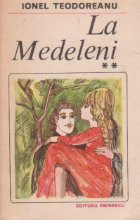 La Medeleni, Volumul al II-lea foto