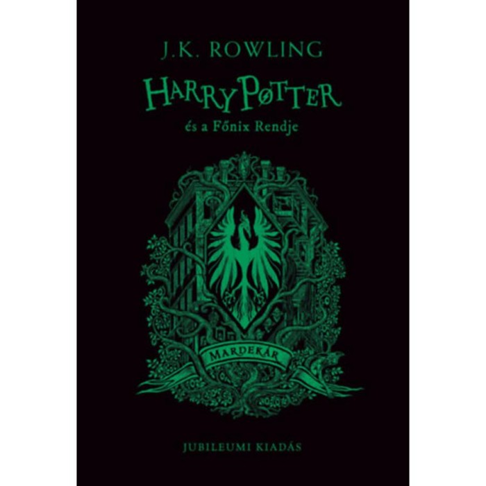 Harry Potter &eacute;s a Főnix Rendje - Mardek&aacute;ros kiad&aacute;s - J. K. Rowling