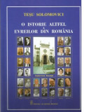 O istorie altfel a evreilor din Romania - Tesu Solomovici