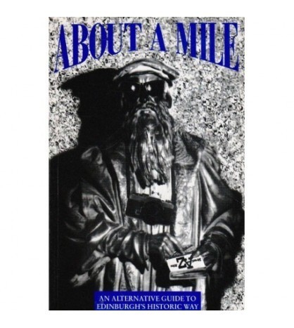 Duncan Priddle - The Cadies about a Mile - An Alternative Guide to