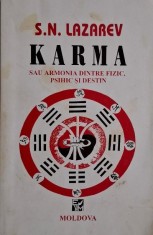 Karma sau Armonia dintre fizic, psihic si destin ? S. N. Lazarev (coperta putin uzata) foto