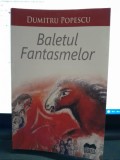 Baletul fantasmelor - Dumitru Popescu