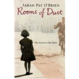 Sarah Pat O&#039;Brien - Rooms of Dust - 110116