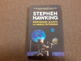 RASPUNSURI SCURTE LA MARILE INTREBARI de STEPHEN HAWKING , 2021