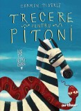 Trecere pentru pitoni - Carmen Tiderle