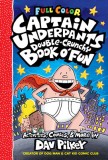 The Captain Underpants Double-Crunchy Book O&#039; Fun (Full Color)