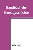 Handbuch der Kunstgeschichte