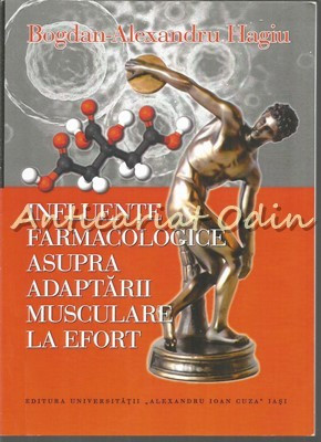 Influente Farmacologice Asupra Adaptarii Musculare La Efort foto