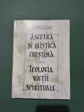 Ascetica si mistica crestina sau Teologia vietii spirituale - D. Staniloaie, 1993 / R5P1F