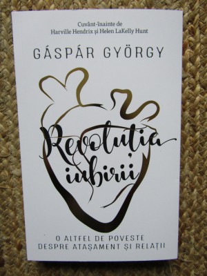 Revolutia iubirii - Gaspar Gyorgy foto
