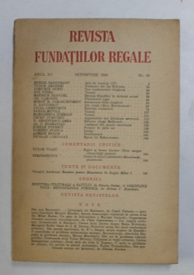 REVISTA FUNDATIILOR REGALE , ANUL XI , NR. 10 , OCTOMBRIE 1944 foto