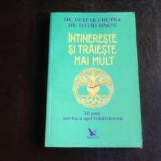 Intinereste si traieste mai mult - Deepak Chopra, David Simon