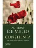 Cumpara ieftin Constienta. 108 mesaje pentru reflectie si inspiratie/Anthony de Mello